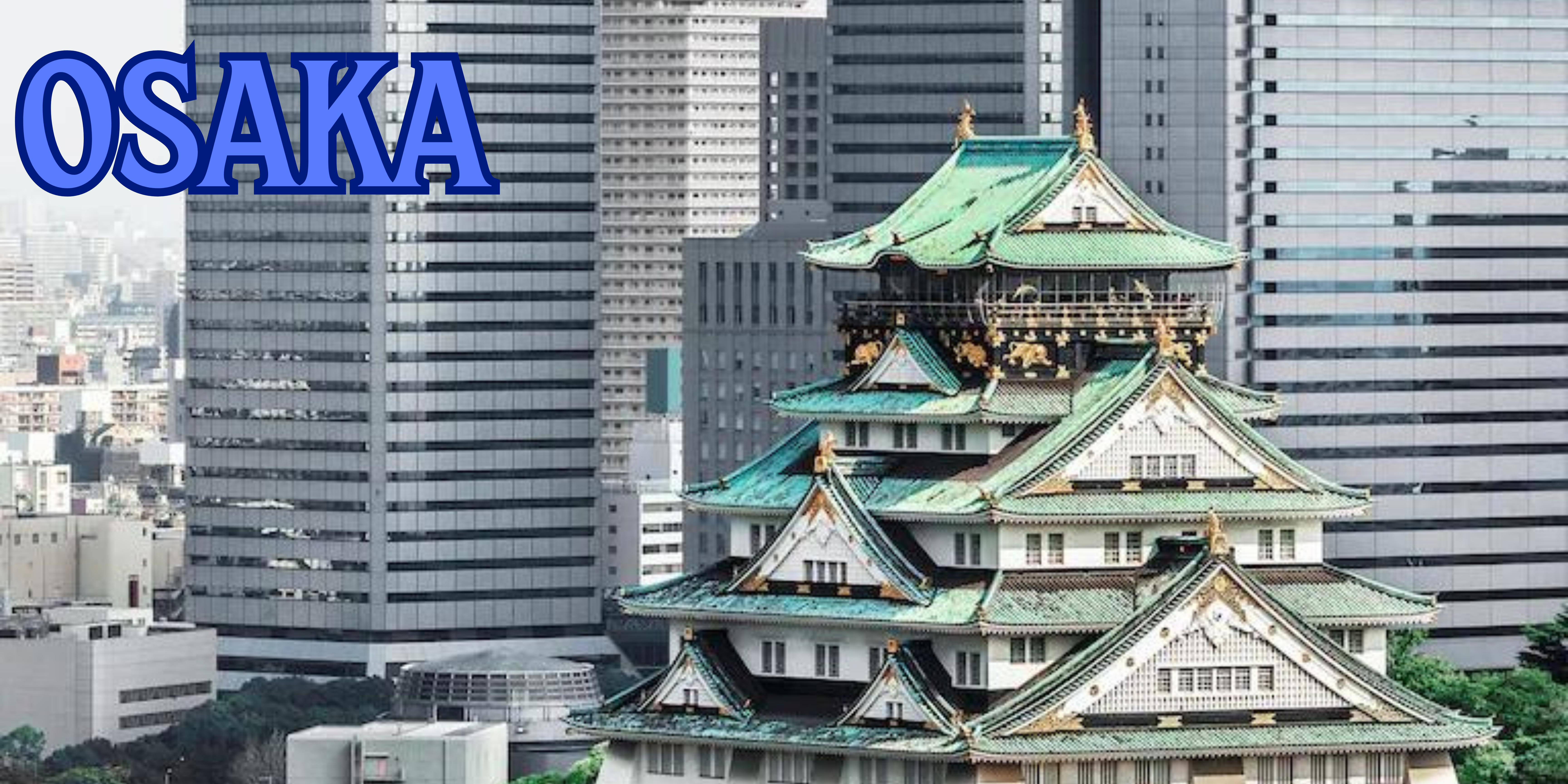 Read more about the article OSAKA Historical and Cultural Attractions